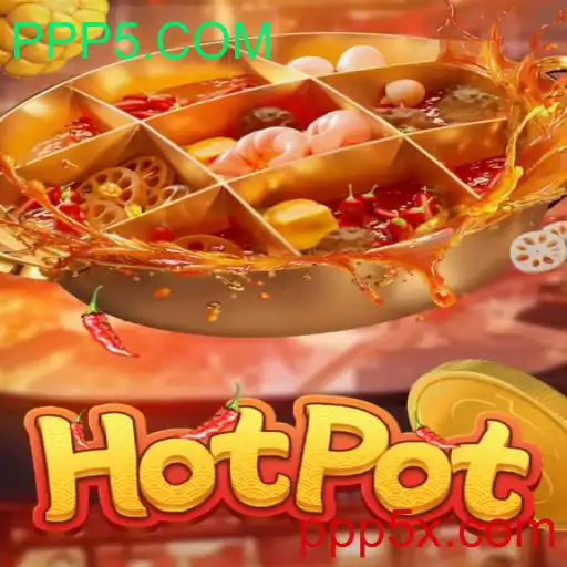 Descubra o Mundo de Diversão Com o Jogo Hotpot e PPP5.COM