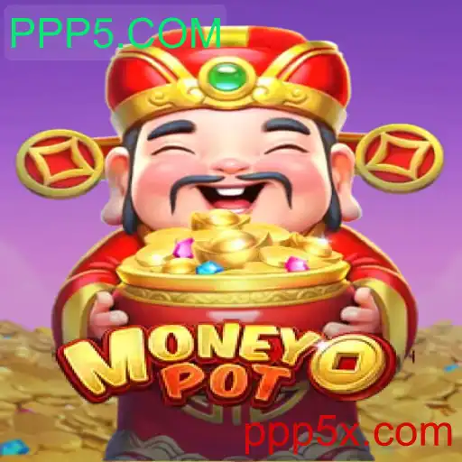 Descubra o Fascinante Mundo de MoneyPot e PPP5.COM
