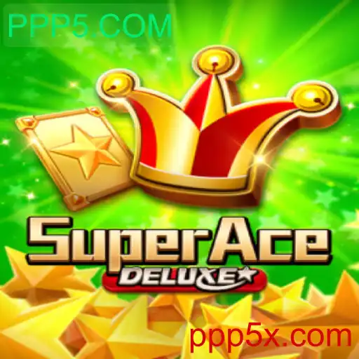 Explorando o Universo de SuperAceDeluxe e a Tendência PPP5.COM
